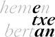 hemEnTXE bertAN